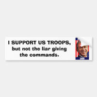 no-bush-war-2008, JE SOUTIENS DES TROUPES des USA,
