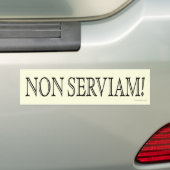 Autocollant De Voiture Non Serviam ! (Je ne servirai pas !) (En voiture)