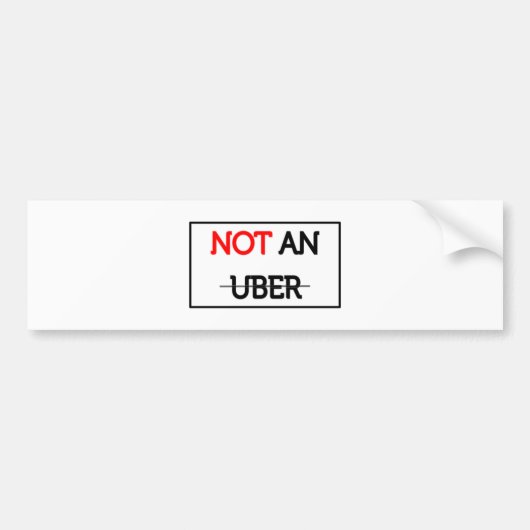 AUTOCOLLANT DE VOITURE NON VOTRE UBER (Devant)