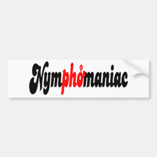 Autocollant De Voiture Nymphomane