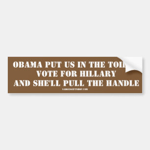 AUTOCOLLANT DE VOITURE OBAMA A MIS LES USA DANS LA TOILETTE, VOTE POUR