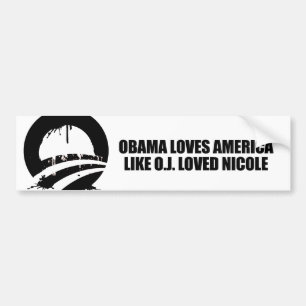AUTOCOLLANT DE VOITURE OBAMA AIME L'AMÉRIQUE COMME O.J. LOVED NICOLE