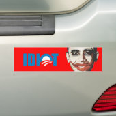 AUTOCOLLANT DE VOITURE OBAMA EST UN IDIOT (En voiture)