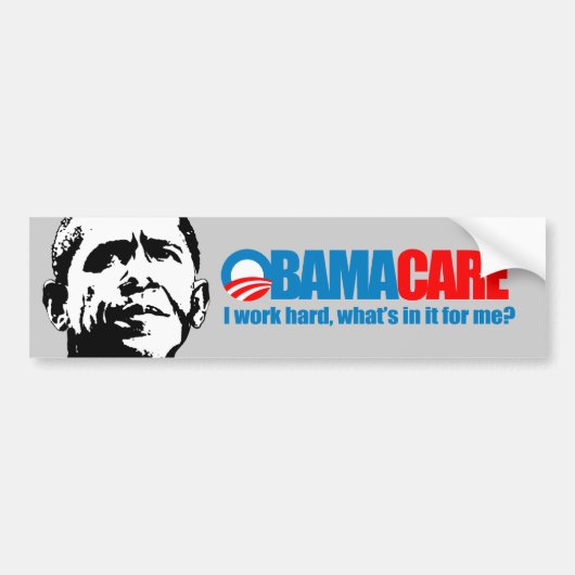 Autocollant De Voiture Obamacare - je travaille dur ce qui est dans lui (Devant)