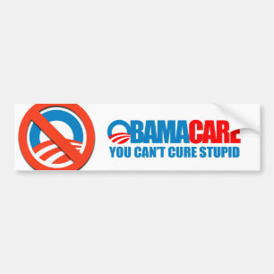 Autocollant De Voiture Obamacare - vous ne pouvez pas traiter stupide