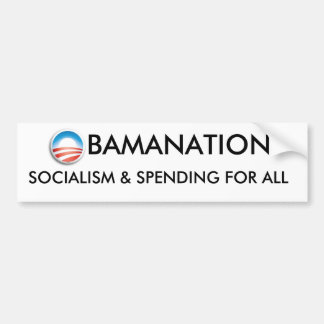 Autocollant De Voiture ObamaNation - socialisme et dépense pour tous