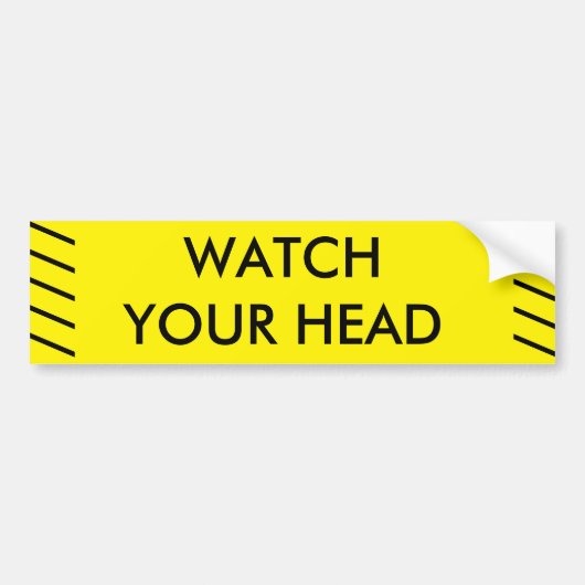 AUTOCOLLANT DE VOITURE OBSERVEZ VOTRE TÊTE (Devant)