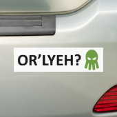 AUTOCOLLANT DE VOITURE OR'LYEH ? (En voiture)