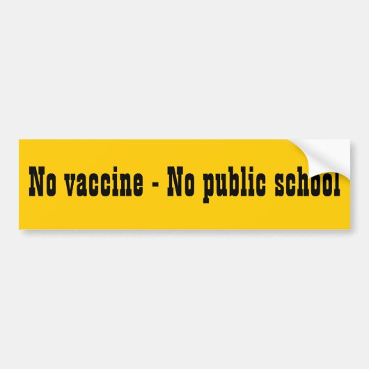 Autocollant De Voiture Pas de vaccin - Pas d'école publique (Devant)