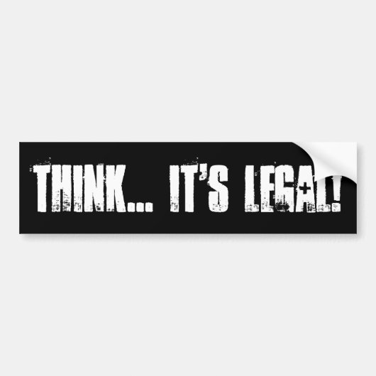 Autocollant De Voiture PENSEZ… IL est JURIDIQUE ! (Devant)