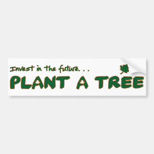 Autocollant De Voiture Plante un arbre !
