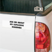 Autocollant De Voiture Posez-Moi Des Questions Sur Ma Diarrhée Explosive (Sur camion)
