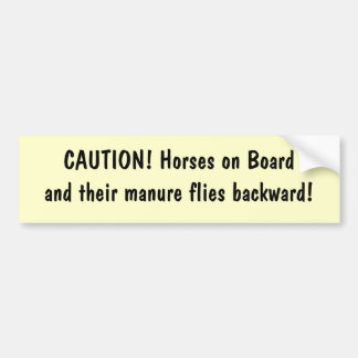 Autocollant De Voiture PRÉCAUTION ! Chevaux sur Boardand que leur engrais
