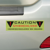 Autocollant De Voiture Précaution : Unsocialized Homeschoolers à bord (En voiture)