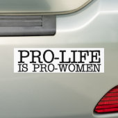 Autocollant De Voiture Pro-vie est pro-femme (En voiture)