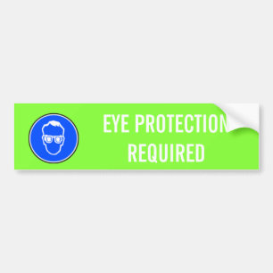 AUTOCOLLANT DE VOITURE PROTECTION OCULAIRE REQUISE