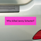 Autocollant De Voiture Qui a tué Jenny Schecter ? (En voiture)