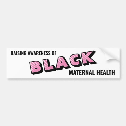 Autocollant De Voiture Raising Awareness Black Maternal Health (Devant)