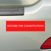 AUTOCOLLANT DE VOITURE RECONSTITUEZ LA CONSTITUTION ! (En voiture)