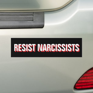 Autocollant De Voiture Résister Aux Narcissistes Combattre L'Oligarchie A
