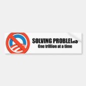 Autocollant De Voiture Résolvant des problèmes, un trillion à la fois (Devant)