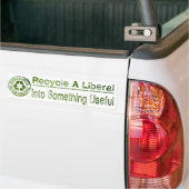 Autocollant De Voiture Réutilisez un libéral, dans quelque chose utile (Sur camion)