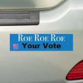 Autocollant De Voiture Roe Roe Roe Votre Vote (En voiture)