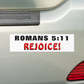 Autocollant De Voiture Romains 5:11 Réjouissez-vous ! (En voiture)