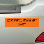 Autocollant De Voiture Ross Perot, où mille d'art ? (En voiture)