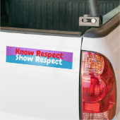 Autocollant De Voiture Sachez le respect d'exposition de respect (Sur camion)