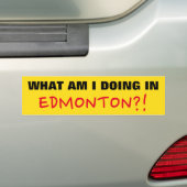 Autocollant De Voiture S'AMUSER "QUE FAIS-JE À EDMONTON ? !" Auto-collant (En voiture)