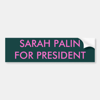 AUTOCOLLANT DE VOITURE SARAH PALIN POUR LE PRÉSIDENT