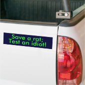 Autocollant De Voiture Sauvez un rat ; , Examinez un idiot ! (Sur camion)