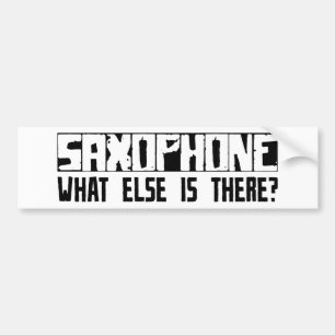 Autocollant De Voiture Saxophone quoi encore est là ?