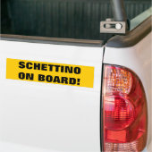 AUTOCOLLANT DE VOITURE SCHETTINO À BORD ! (Sur camion)