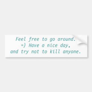 Autocollant De Voiture Sentez-vous libre pour circuler.