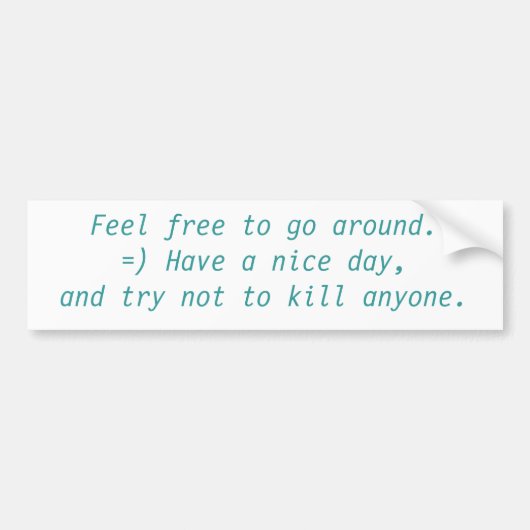 Autocollant De Voiture Sentez-vous libre pour circuler. (Devant)