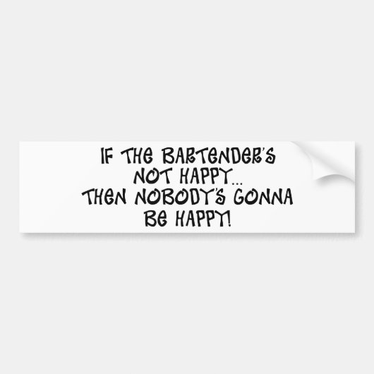 Autocollant De Voiture Si le barman non heureux (Devant)