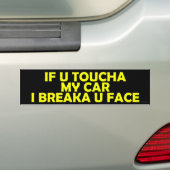 Autocollant De Voiture Si U Toucha ma voiture (En voiture)