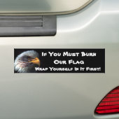 Autocollant De Voiture Si vous devez brûler notre drapeau, enveloppez (En voiture)