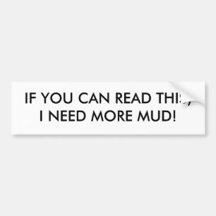 AUTOCOLLANT DE VOITURE SI VOUS POUVEZ LIRE CECI, J'AI BESOIN DE PLUS DE
