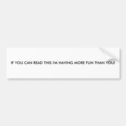 Autocollant De Voiture SI VOUS POUVEZ LIRE CECI que j'AI PLUS D'AMUSEMENT (Devant)