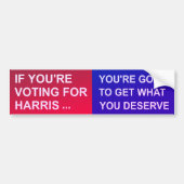 Autocollant De Voiture Si vous votez pour Harris... (Devant)