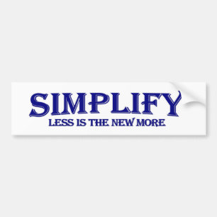 Autocollant De Voiture Simplifiez moins est plus