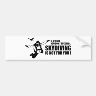 Autocollant De Voiture Skydive n'est pas pour vous