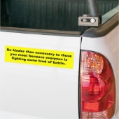 Autocollant De Voiture Soyez adhésif pour pare-chocs aimable (Sur camion)