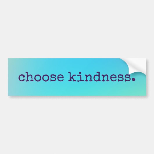 Autocollant De Voiture Sticker pare-chocs bleu "Choose Kindness" (Devant)