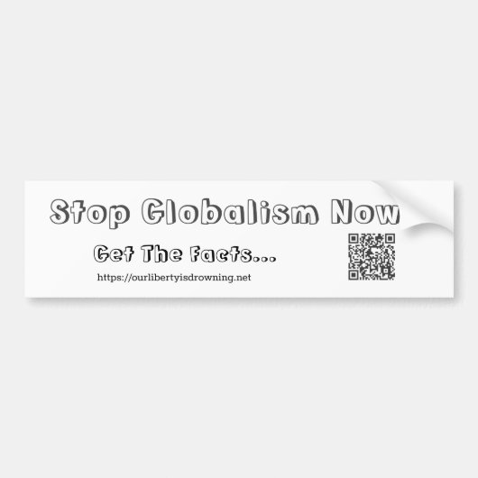 Autocollant De Voiture Stop Globalism Now - Bumper Sticker (Devant)