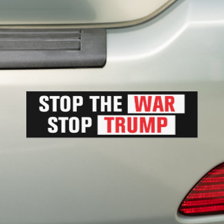 Autocollant De Voiture Stop The War Stop Trump Anti-War