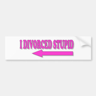 Autocollant De Voiture Stupide divorcé
